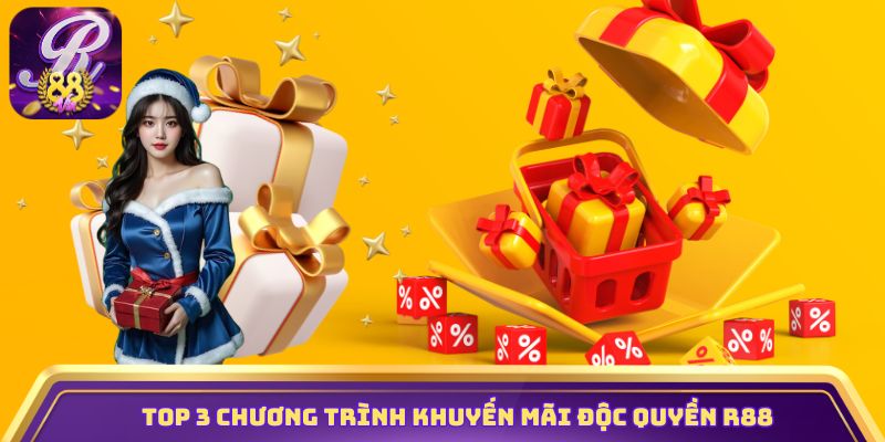 Top 3 chương trình khuyến mãi độc quyền R88